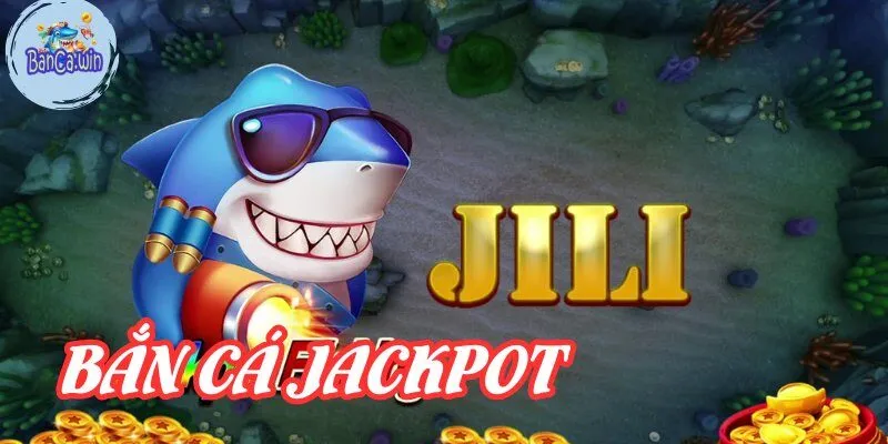 Bắn Cá Jackpot – Săn Cá Đổi Thưởng Siêu Đỉnh & Uy Tín
